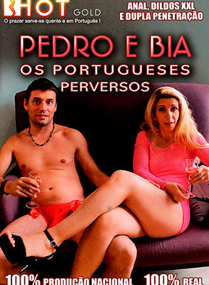 Pedro e Bia Os Portugueses Perversos